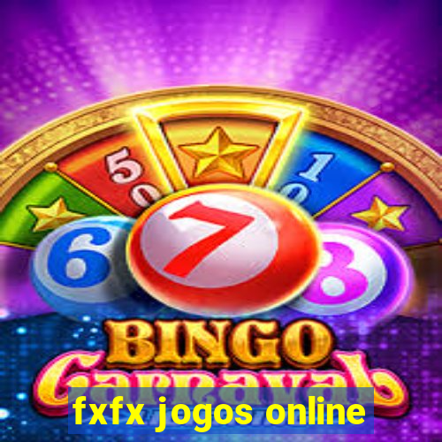 fxfx jogos online